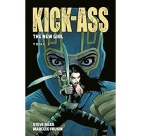 Kick-Ass : The New Girl T .3 – Par Steve Niles & Marcelo Frusin – Panini Comics