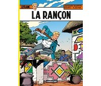 Lefranc, T. 31 : La Rançon - Par Régric & Seiter, d'après Jacques Martin - Casterman