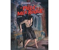 Renée Stone T. 2 : Le Piège de la Mer rouge - Par Julie Birmant & Clément Oubrerie - Dargaud