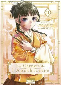 Les Carnets de l'apothicaire T. 10 & T. 11 - Par Natsu Hyuuga, Itsuki Nanao & Nekokurage - Éd. Ki-oon