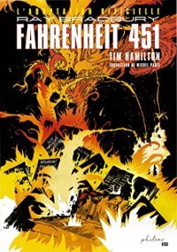 Fahrenheit 451 – Par Tim Hamilton et Ray Bradbury - Philéas