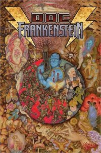 Doc Frankenstein : Le Prométhée post-moderne - Par les soeurs Wachowski, Geof Darrow et Steve Skroce - Huginn&Muninn