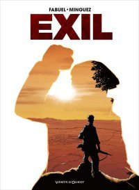 Exil - Par Fabuel & Minguez - Vents d'Ouest