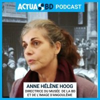 Anne-Hélène Hoog : la longue durée du Musée de la BD et de l'Image d'Angoulême [PODCAST]