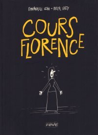 Cours Florence - Par Emmanuelle Uzan & Pascal Valty - La Valtynière
