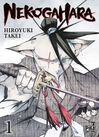Nekogaha T. 1 - Par Hiroyuki Takei - Pika Edition