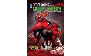 Geoff Johns présente Green Lantern T6 - Par Geoff Johns & Collectif - Urban Comics