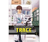 Trace T1 - Par Kei Koga - Komikku Editions