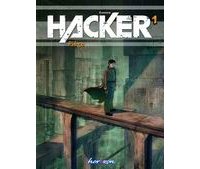 Hacker, tome 1 : Piège - Par Eremine - Ed. Joker