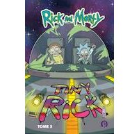 Rick & Morty T. 5 - Par Kyle Starks, Marc Ellerby et CJ Cannon - HiComics