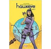Hawkeye T1 – Par Kelly Thompson, Leonardo Romero & Michael Walsh – Panini Comics