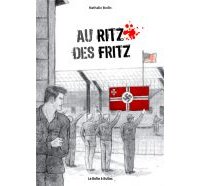 Au Ritz des fritz - Par Nathalie Bodin - La boîte à bulles
