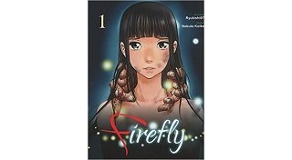 Firefly T1 - Par Ryukishi07 & Nokuto Koike - Komikku Editions