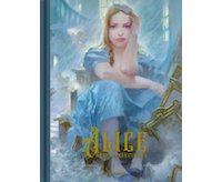 Alice au Pays des Merveilles - Par Lewis Carroll, Daniel Cacouault & Maxime Le Dain - Bragelonne