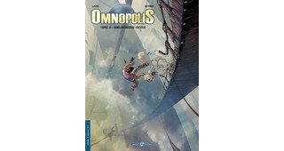 Omnopolis T2- Par Lainé et Geyser - éditions Bamboo 