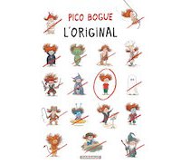 Pico Bogue, T. 8 : L'Original - Par D. Roques et A. Dormal - Dargaud