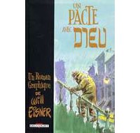"Un Pacte avec Dieu" de Will Eisner - Editions Delcourt