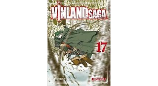 Vinland Saga T. 17 - Par Makoto Yukimura - Kurokawa