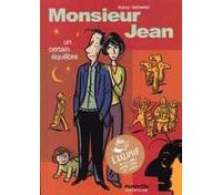 Monsieur Jean - T7 : Un Certain Equilibre - Par Dupuy & Berbérian