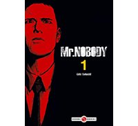 Mr. Nobody - Tomes 1 et 2 - Par Gou Tanabe - Doki-Doki