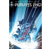Futures End T3 - Collectif - Urban Comics