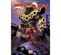 Iron Man T.3 - Par Kieron Gillen et Greg Land - Panini Comics
