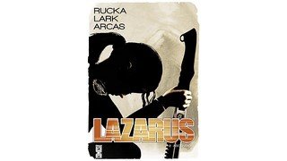 Lazarus T.2 - Par Greg Rucka et Michael Lark (Trad. Alex Nikolavitch) - Glénat Comics