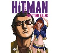 Hitman Part Time Killer T2 - Par Hiroshi Mutô - Ankama Editions 