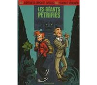 Une aventure de Spirou & Fantasio par... - Yoann & Vehlmann - T1 : Les Géants pétrifiés - Dupuis
