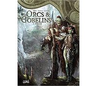 Orcs et Gobelins T.6 : Ayraak - Par Nicolas Jarry & Jesus Hervas - Soleil Celtic