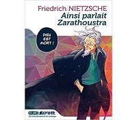 Ainsi parlait Zarathoustra de Friedrich Nietzsche - Par Ichirô Horie & Aki Jûjô - Kurokawa