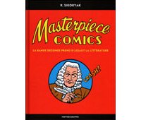 Masterpieces Comics - Par Robert Sikoryak - Vertige Graphic