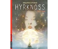 Hyrknoss - T1 : Vive La France - Par Froideval et Arinouchkine - Casterman