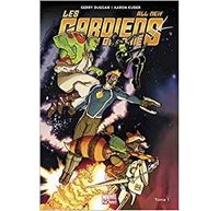 All-New Les Gardiens de la Galaxie T.1 – Par Gerry Duggan & Aaron Kuder – Panini Comics