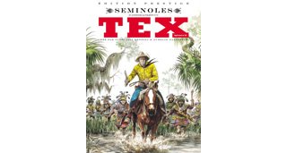 Tex, T22 : Séminoles - Par D'Antonio et Filippucci - Clair de Lune
