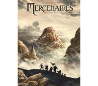 Mercenaires, T1 : La Meute du Griffon - Par Paolo Deplano & Nicolas Jarry - Soleil