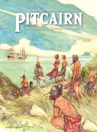 Pitcairn, ou les quatre femmes d'Adams - Par Stéphane Blanco & Marc CurtoTuron - La Boîte à Bulles