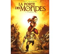 La Porte des Mondes -T1 : La Muraille - par Ange, Guinebaud & Paitreau- Soleil