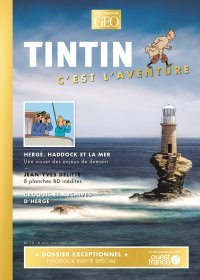 "Tintin c'est l'aventure" : dixième numéro... et premier hors-série !