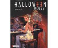 Halloween Blues - T3 : Souvenirs d'Une Autre - Par Kas & Mythic - Lombard