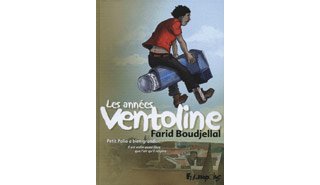 Les Années Ventoline - Par Farid Boudjellal - Futuropolis