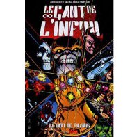 Le Gant de l'infini : « Le Défi de Thanos » - Par J. Starlin, G. Perez & R. Lim – Panini Comics