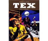 TEX - Mescaleros ! - Par Boselli & Ortiz - Clair de Lune