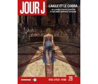 Jour J, T. 28 : L'Aigle et le cobra - Par Duval, Pécau & Fafner-Delcourt