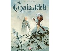 Galkiddek, T. 3 : Le Transfert - Par Giroud & Grella - Delcourt
