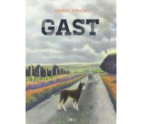 Gast - Par Carol Swain (trad. G.S. Colsim)- Ça et Là