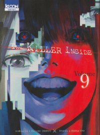 The Killer Inside T. 9 - Par Hajime Inoryu & Shota Ito - Éd. Ki-oon