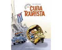 Les vacanciers, T1 : Cuba Tourista - Par Yves Montagne - Vents d'Ouest