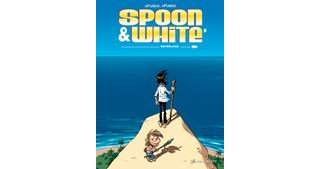 Spoon & White T8 : Neverland - Par Simon & Jean Léturgie - Vents d'Ouest