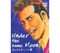 Under the same moon, T6 - par Seiki Tsuchida - Casterman